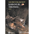 Karanlk Thomas Maurice Blanchot Metis Yaynlar