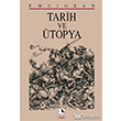 Tarih ve topya Metis Yaynlar