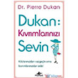 Dukan - Kvrmlarnz Sevin Pegasus Yaynlar