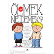 lmek Ne Demek? 1.Kitap Uurbcei Yaynlar