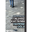 Talihsiz Katyann Hayrsz Olu Aklelen Kitaplar