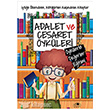 Adalet ve Cesaret ykleri Uurbcei Yaynlar