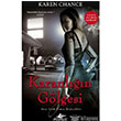 Karanln Glgesi - Cassie Palmer Serisi 2. Kitap Pegasus Yaynlar