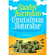 Saadet Asrndan Unutulmaz Hatralar Uurbcei Yaynlar