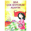 Seni ok Seviyorum Allahm Uurbcei Yaynlar