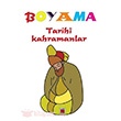 Boyama Tarihi Kahramanlar Elips Kitap