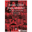 Ancak lde Yaayabilirler Aras Yaynclk