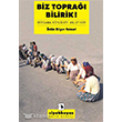 Biz Topra Bilirik Metis Yaynlar