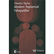 Modern Toplumsal Tahayyller Metis Yaynlar