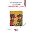 Karagz`n Glgesini Kim ald? Can ocuk Yaynlar