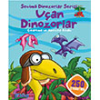 Sevimli Dinozorlar Serisi - Uan Dinozorlar ndigo Kitap