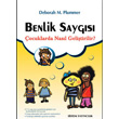 Benlik Saygs ocuklarda Nasl Gelitirilir Sistem Yaynclk