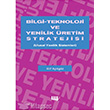 Bilgi Teknoloji ve Yenilik retim Stratejisi Literatr Yaynclk