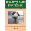 Rekabeti Sat Stratejileri Sistem Yaynclk