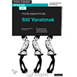 Moda Tasarmnda Stil Yaratmak Literatr Yaynclk