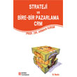 Strateji ve Bire Bir Pazarlama CRM Sistem Yaynclk
