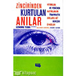 Zincirinden Kurtulan Anılar Literatür Yayıncılık