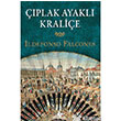 plak Ayakl Kralie Pegasus Yaynlar