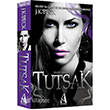 Tutsak Arunas Yaynclk