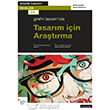 Grafik Tasarmda Tasarm in Aratrma Literatr Yaynclk