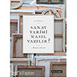 Sanat Tarihi Nasl Yazlr? Literatr Yaynclk