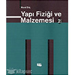 Yap Fizii Ve Malzemesi Literatr Yaynclk Akademik Kitaplar