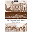 19. Yzylda zmir Kenti Literatr Yaynclk