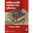 Milliyetilik Trkiyenin kmaz Literatr Yaynclk