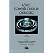Gncel Ekonomik Sorunlar Global Kriz Literatr Yaynclk