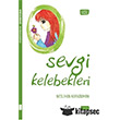 Sevgi Kelebekleri Sude Kitap