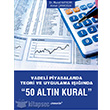 50 Altn Kural Vadeli Piyasalarda Teori ve Uygulama Inda Literatr Yaynclk