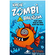 Kak Zombi Balm 2 - Zombi Japon Bal le Sper Zombi Ylan Bal Pegasus Yaynlar