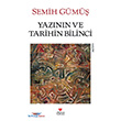 Yaznn ve Tarihin Bilinci Can Yaynlar