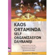 Kaos Ortamnda Self Organizasyon Davran Alfa Yaynlar