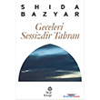 Geceleri Sessizdir Tahran Hep Kitap