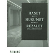 Haset, Husumet, Rezalet Arter Yaynlar