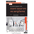 Stant Tasarm ve Sergileme Literatr Yaynclk