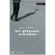 Bir Gölgenin Ardından Literatür Yayıncılık