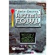 Artemis Fowl 2-Kuzey Kutbu Maceras Artemis Yaynlar