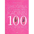 klyla Gz Kamatran Kadnn 100 Vazgeilemezi Alfa Yaynlar