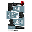 Bat Felsefesi Tarihi Cilt 3 Alfa Yaynlar
