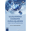 Uluslararas Ekonomik Kurulularnn Trkiyenin D Ticaretine Etkisi Detay Yaynclk