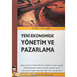 Yeni Ekonomide Ynetim ve Pazarlama Alfa Yaynlar