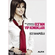 Ece`nin VIP Konuklar Alfa Yaynlar