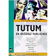 Tutum En Deerli Varlnz Alfa Yaynlar