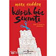 Kk Bir Sknt Mark Haddon  Bankas Kltr Yaynlar