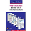 Vaka almalar Stahl Temel Psikofarmakoloji stanbul Tp Kitabevi