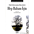 Trk Edebiyatndan Baba irleri Hep Babam in Alfa Yaynlar