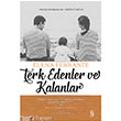 Terk Edenler ve Kalanlar Everest Yaynlar