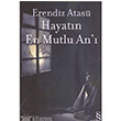 Hayatn En Mutlu An` Everest Yaynlar